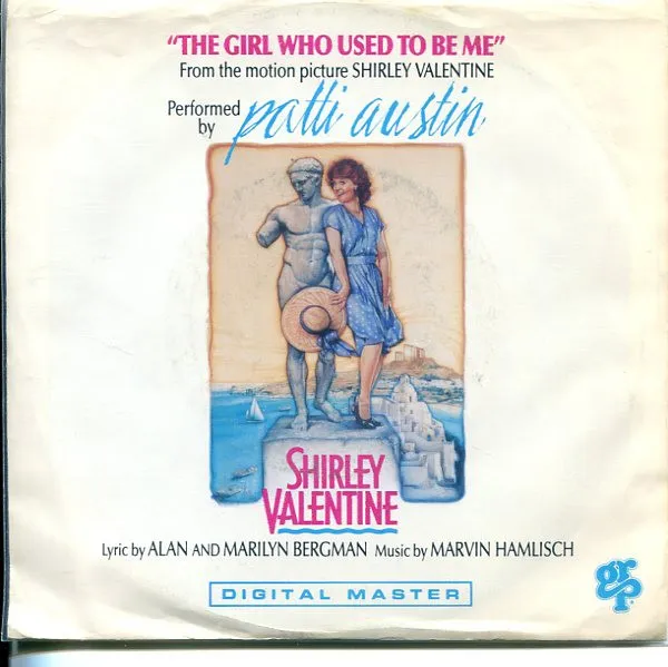 "The Girl Who Used To Be Me" From The Motion Picture Shirley Valentine