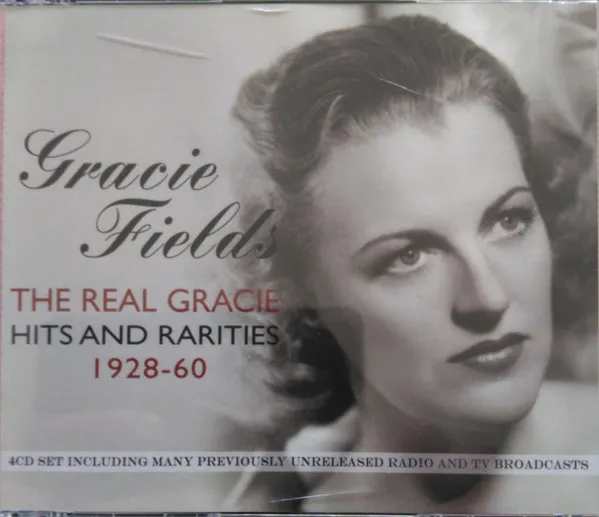 The Real Gracie - Hits And Rarities 1928-60