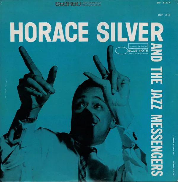 Horace Silver And The Jazz Messengers