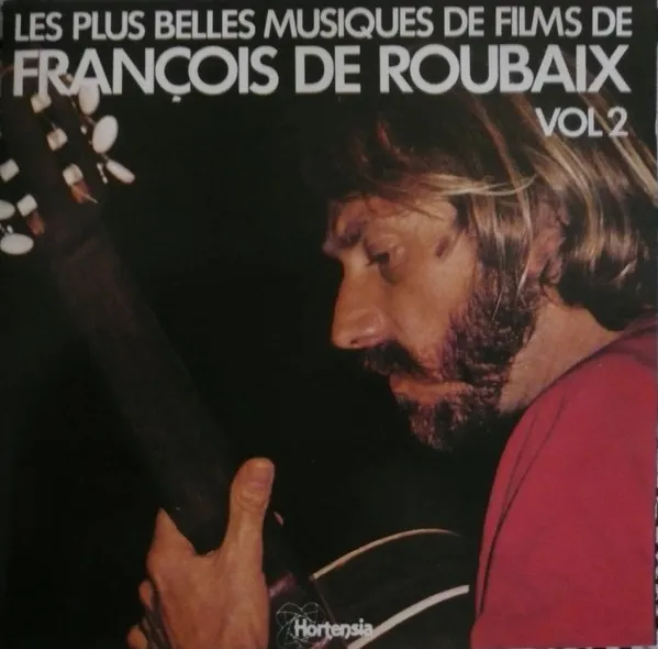 Les Plus Belles Musiques De Francois De Roubaix Vol. 2