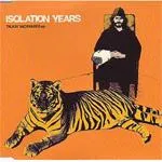 Isolation Years