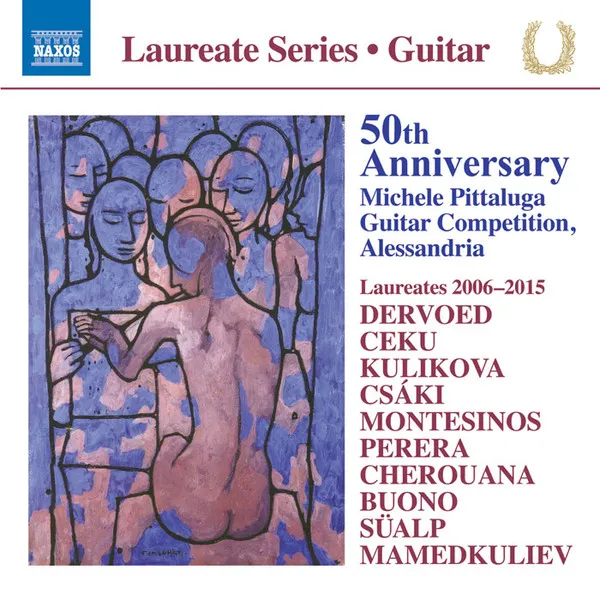 50th Anniversary, Michele Pittaluga Guitar Competition, Alessandria: Laureates 2006-2015