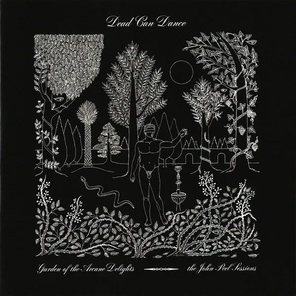 Garden Of The Arcane Delights • The John Peel Sessions