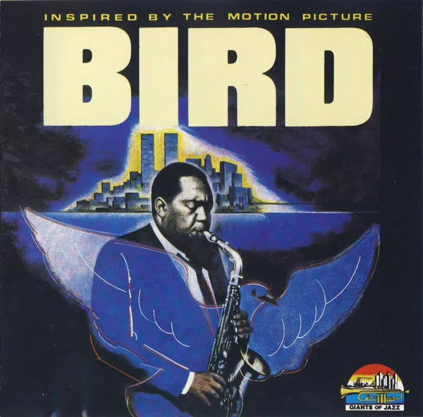 Bird (Inspired By The Motion Picture)