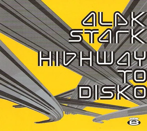 Highway To Disko