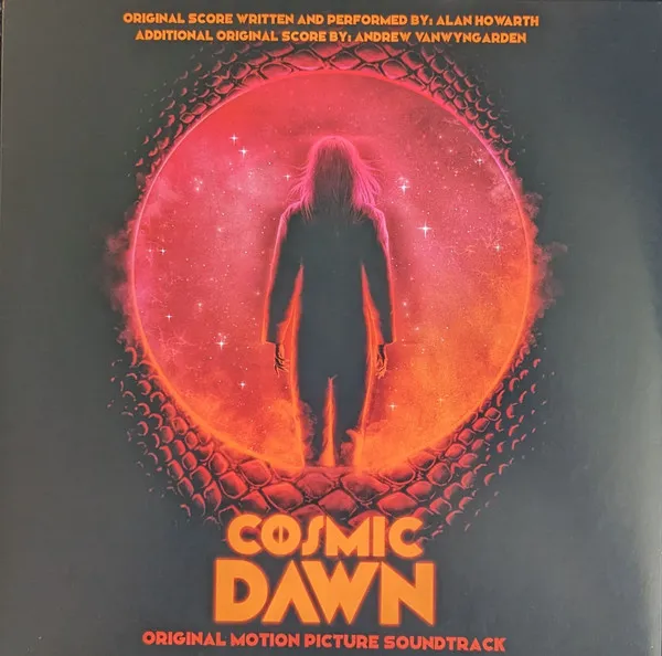 Cosmic Dawn (Original Motion Picture Soundtrack)