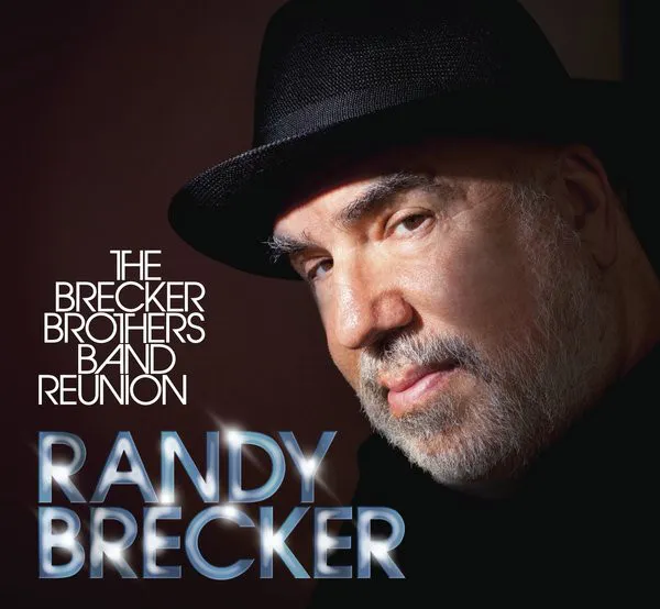 The Brecker Brothers Band Reunion (CD + DVD)