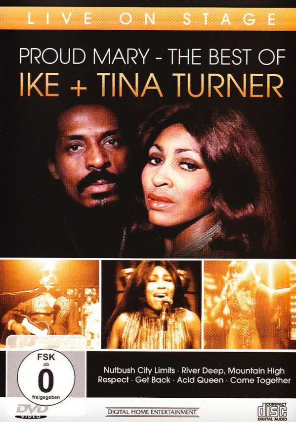 Live On Stage - Proud Mary -The Best Of Ike + Tina Turner