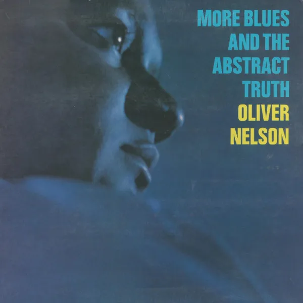 More Blues And The Abstract Truth