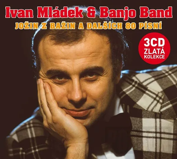 JOZIN Z BAZIN A DALSICH 80 PISNI ZLATA K