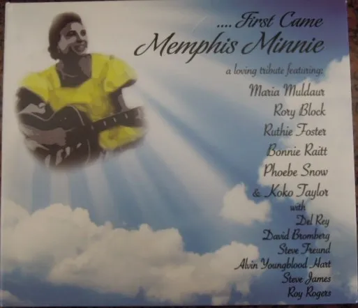 .... First Came Memphis Minnie