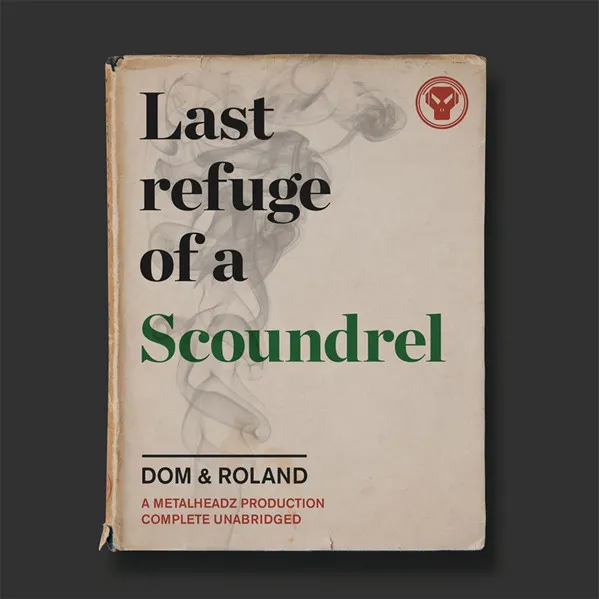 Last Refuge Of A Scoundrel