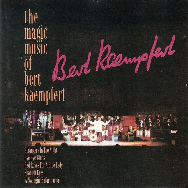 The Magic Music Of Bert Kaempfert