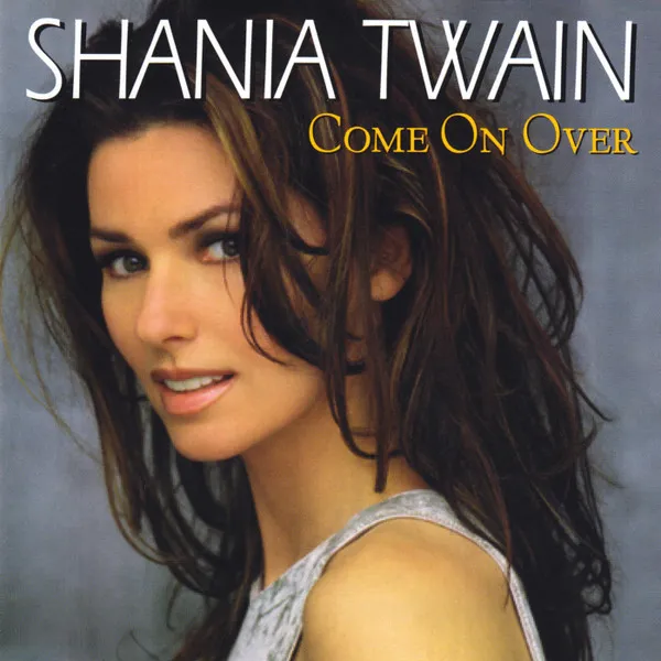 Come On Over (International Version)