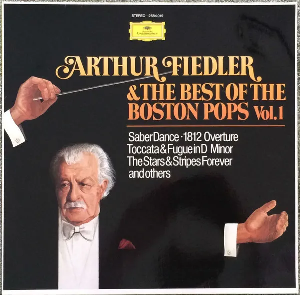 Arthur Fiedler & The Best Of The Boston Pops Vol. 1
