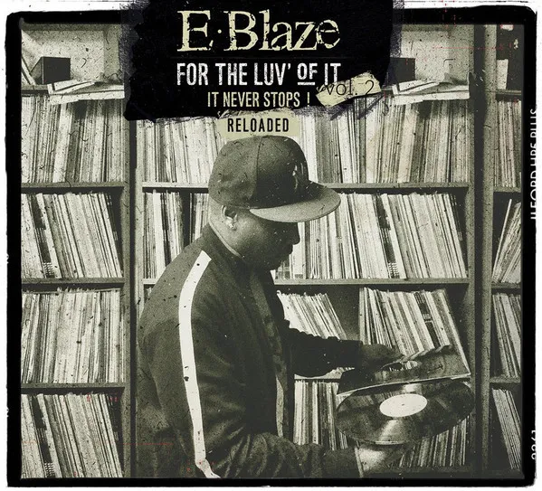 For The Luv' Of It - It Never Stops! Vol. 2 Reloaded