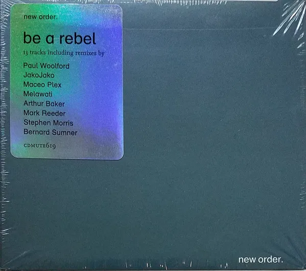 Be A Rebel Remixed