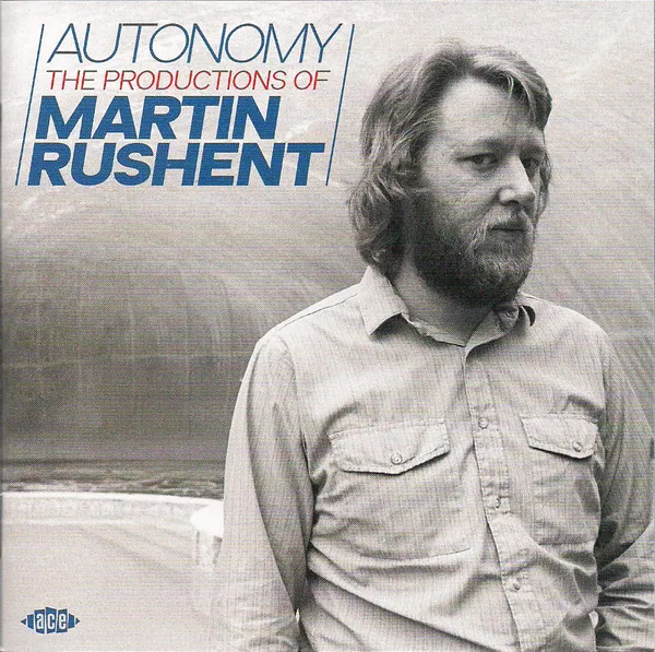 Autonomy - the Productions of Martin Rushent