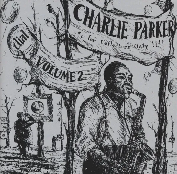 Charlie Parker On Dial Volume 2