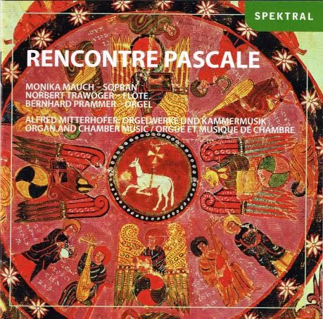 Rencontre Pascale: Organ And Chamber Music