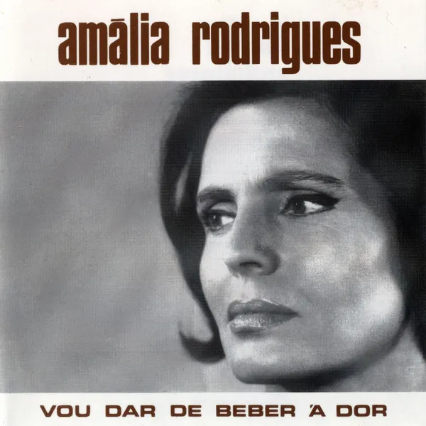 Vou Dar De Beber À Dor
