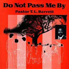 Pastor T.L. Barrett & the Youth For Christ Choir
