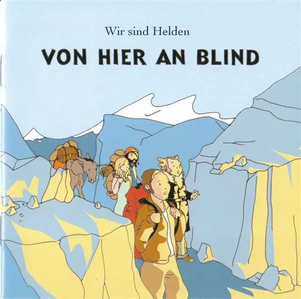 VON HIER AN BLIND