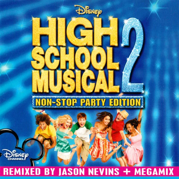 HIGH SCHOOL MUSICAL 2 NON-STOP