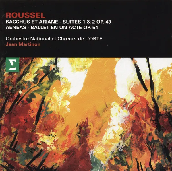Bacchus Et Ariane - Suites 1 & 2, Op. 43 • Aeneas - Ballet En Un Acte, Op. 54