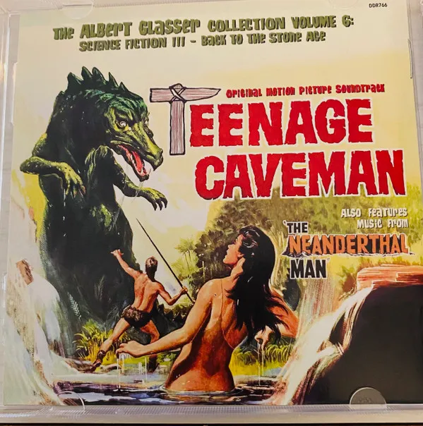 The Albert Glasser Collection Volume 6: Science Fiction III - Back To The Stone Age (The Neanderthal Man / The Teenage Caveman)