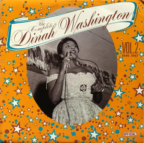 The Complete Dinah Washington Vol. 2 1946-1947