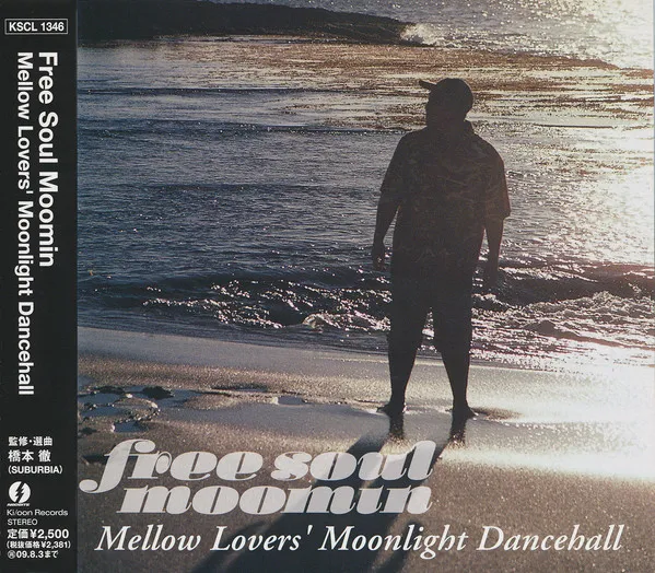 Free Soul Moomin ~ Mellow Lovers' Moonlight Dancehall