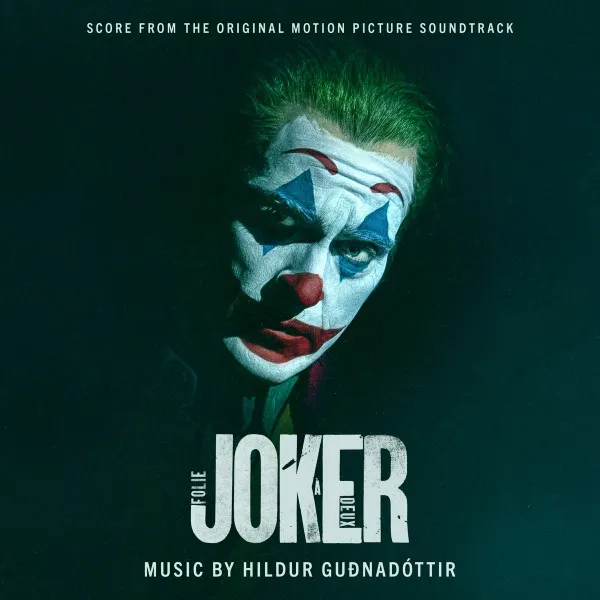Joker: Folie à Deux (Score From The Original Motion Picture Soundtrack)