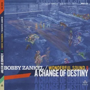Zankel, Bobby & Wonderful Sound 8