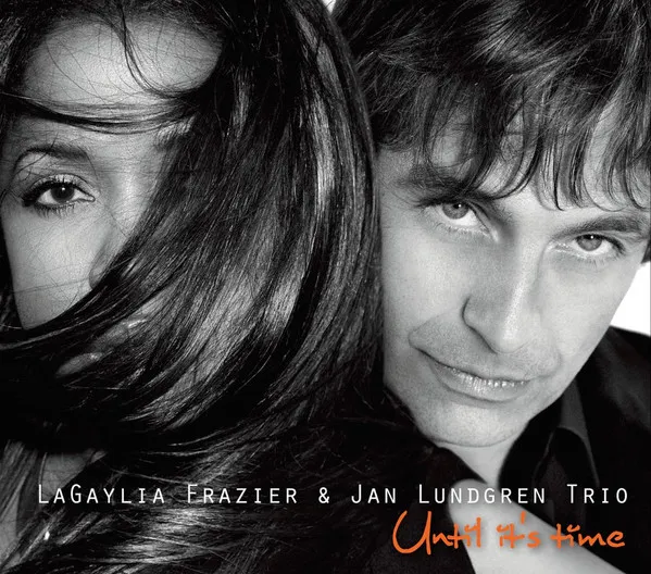 LaGaylia Frazier & Jan Lindgren Trio