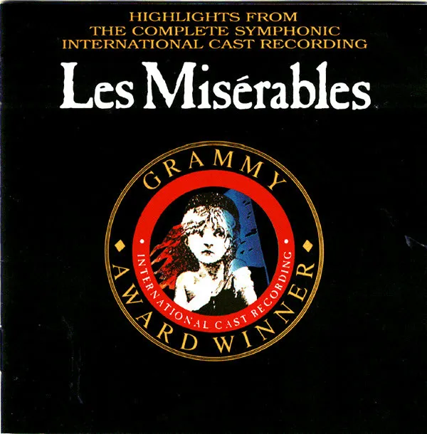 Highlights From Les Misérables:  The International Cast Recording