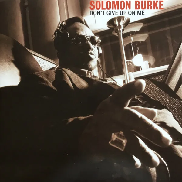 Don't Give Up On Me (remastered) (20th Anniversary Edition) (45 RPM)