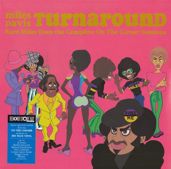 Turnaround: Rare Miles From The Complete On The Corner Sessions