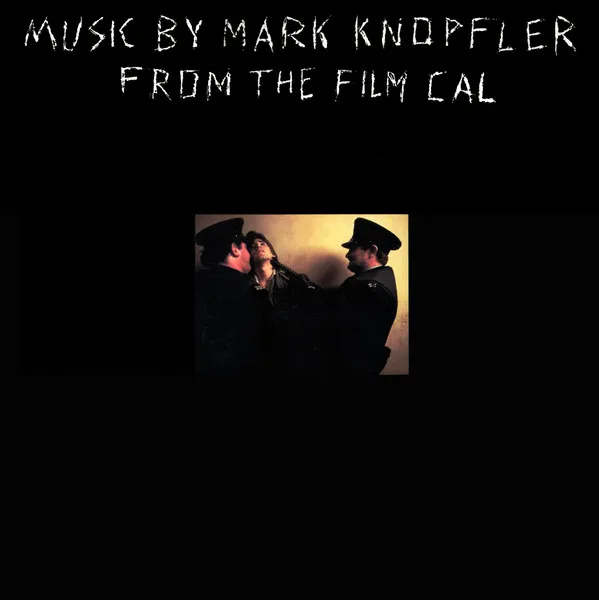 Music By Mark Knopfler From The Film Cal