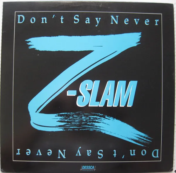 Don't Say Never