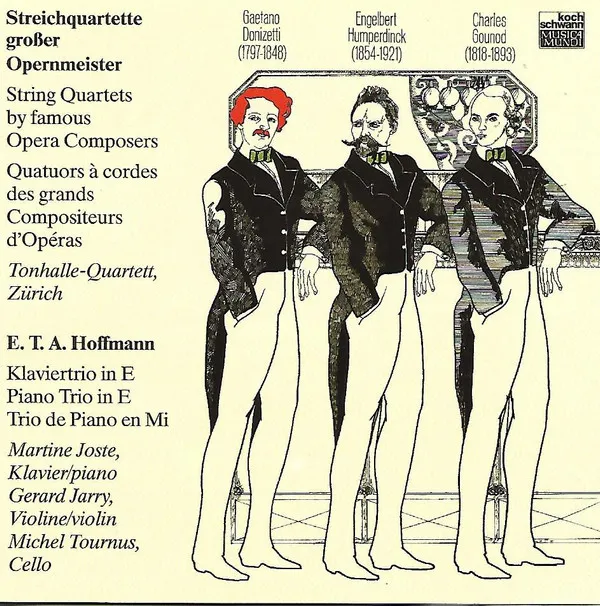 Streichquartette Großer Opernmeister / Klaviertrio In E