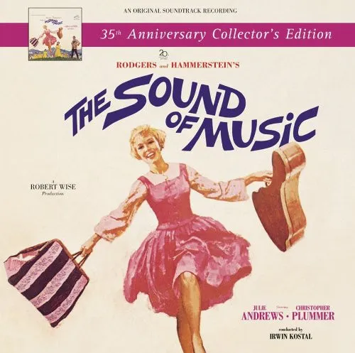 The Sound Of Music: An Original Soundtrack Recording (35th Anniversary Collector's Edition)