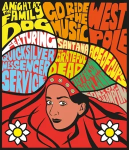 Night At the Family Dog + Go Ride the Music + West
