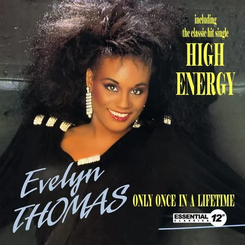 High Energy / Only Once In A Lifetime