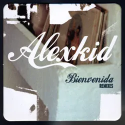 Bienvenida (Remixes)