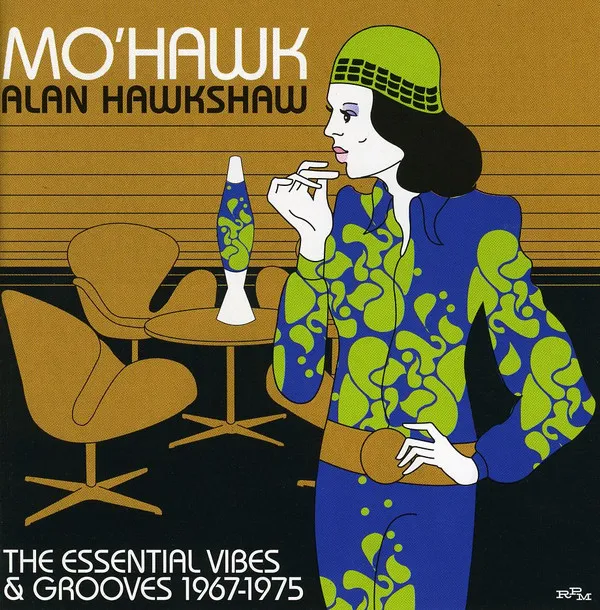 Mo'Hawk (The Essential Vibes & Grooves 1967-1975)