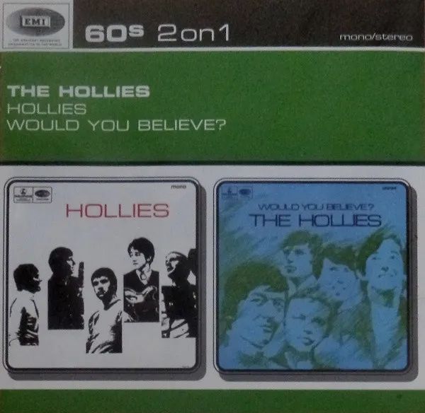 Hollies / Would You Believe?