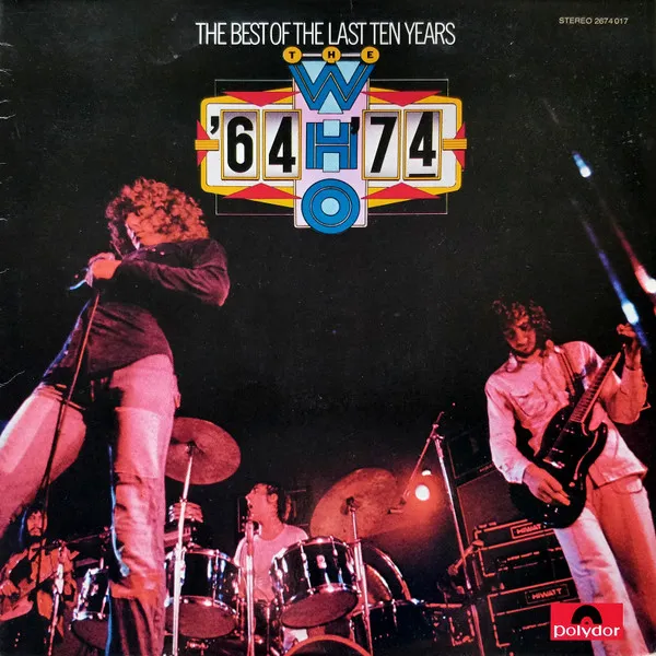 '64 - '74 / The Best Of The Last Ten Years