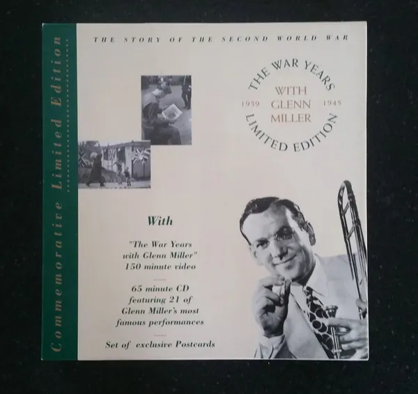 The War Years With Glenn Miller