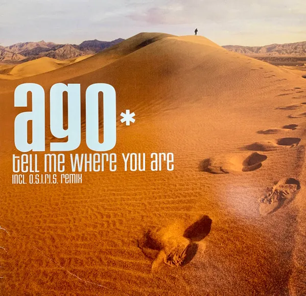 Tell Me Where You Are